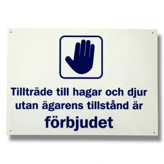 Populär Skylt "Tillträde hagar och djur" 21 X 15,5 CM